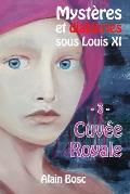 Cuv?e Royale: Les Enqu?tes de Thomas Russ