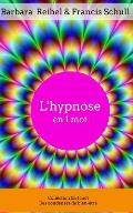 L'Hypnose En 1 Mot
