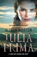 Julia Prima: Love and betrayal at the dusk of the Roman Empire riven with usurpers and religious strife