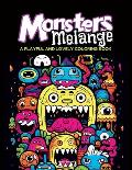 Monsters Melange: A Playful and Lovely Coloring book