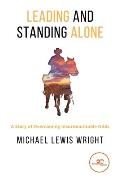 Leading and Standing Alone