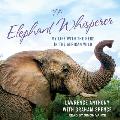 The Elephant Whisperer: My Life with the Herd in the African Wild
