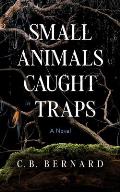 Small Animals Caught in Traps