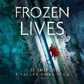 Frozen Lives