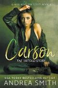 Carson: The Untold Story