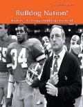 Bulldog Nation! History of Georgia Bulldogs Football