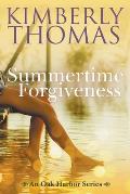 Summertime Forgiveness