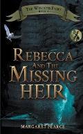 Rebecca and the Missing Heir