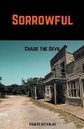 Sorrowful: Chase the Devil