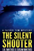 The Silent Shooter