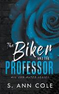 The Biker and the Professor