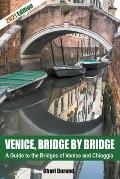 Venice, Bridge by Bridge (Expanded Edition 2021)