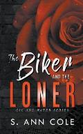The Biker and the Loner