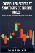 Conseiller expert et strat?gies de trading Forex