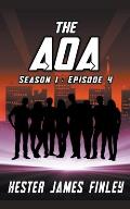 The AOA (Season 1: Episode 4)