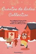 Cuentos de hadas, Collection: Una recopilaci?n de historias de hadas atemporales, tranquilizadoras y divertidas, desarrollan la paz interior