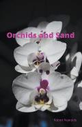 Orchids and Sand