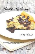 Chocolate Chip Cheesecake... with Nuts in the Crust