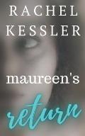 Maureen's Return