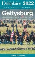 Gettysburg - The Delaplaine 2022 Long Weekend Guide