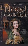 Blood By Candlelight