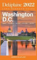 Washington, D.C. - The Delaplaine 2022 Long Weekend Guide