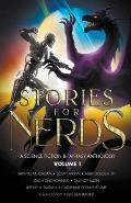 Stories For Nerds: A Science Fiction & Fantasy Anthology
