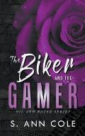 The Biker and the Gamer