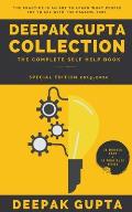 Deepak Gupta Collection: The Complete Self Help Book (2015-2020)