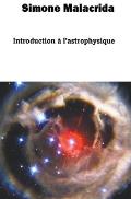 Introduction ? l'astrophysique