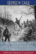 Famous Adventures and Prison Escapes of the Civil War (Esprios Classics)