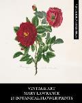 Vintage Art: Mary Lawrance: 20 Botanical Flower Prints: Roses Ephemera for Framing, Collages, and Junk Journals