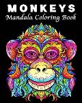 Monkey Coloring Book: 30 Unique Monkeys Coloring Book Patterns Stress Management and Relaxation