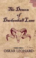 The Demon Of Darkenhall Lane: A Fantasy-Romance Tale Of Demons And Souled