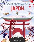 ? la d?couverte du Japon - Livre de coloriage culturel - Dessins classiques et contemporains de symboles japonais: Le Japon ancien et moderne se m?lan