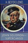 John Solomon-Supercargo (Esprios Classics)