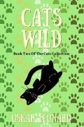 Cats Wild: An Emotional Feline Tale of Togetherness and Hope