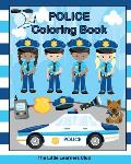 Police Coloring Book: 30 Coloring Pages for Children