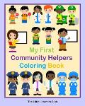 My First Community Helpers Coloring Book: 32 Simple Illustrations for Toddlers