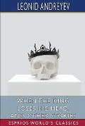 When the King Loses His Head, and Other Stories (Esprios Classics): Translated by Archibald J. Wolfe