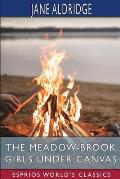The Meadow-Brook Girls Under Canvas (Esprios Classics): or, Fun and Frolic in the Summer Camp