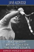 The Meadow-Brook Girls on the Tennis Courts (Esprios Classics): or, Winning Out in the Big Tournament