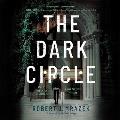 The Dark Circle: A Jake Cantrell Mystery