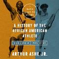 A Hard Road to Glory, Volume 2 (1919-1945): A History of the African-American Athlete