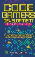 Code Gamers Development Essentials