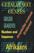 Getalle wat Genees Grigori Grabovoi Amptelike Metode