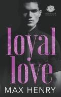 Loyal Love