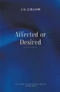 Affected or Desired
