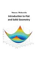 Introduction to Flat and Solid Geometry
