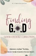 Finding G.O.D. Good Orderly Direction